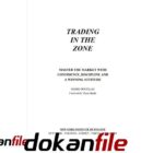 دانلود کتاب کتاب تجارت در منطقه یا تجارت متمرکز TRADING IN THE ZONE (زبان اصلی) PDF