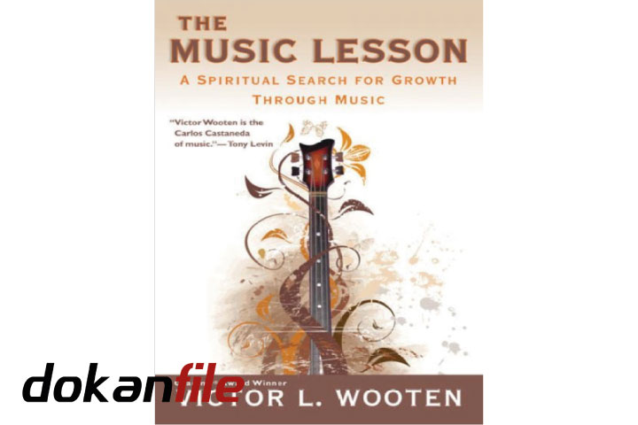 دانلود کتاب The Music Lesson : A Spiritual Search for Growth Through Music